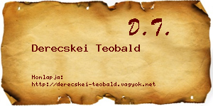 Derecskei Teobald névjegykártya